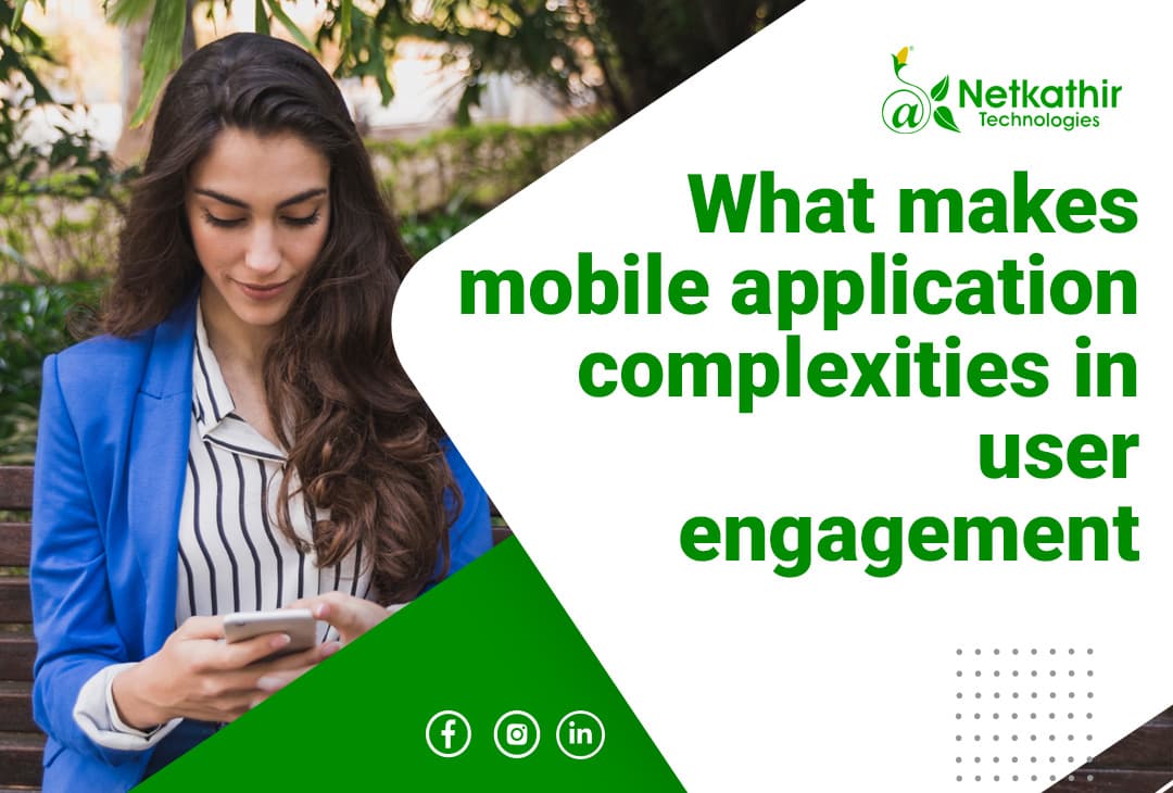 What Makes Mobile App Development Engagement So Challenging