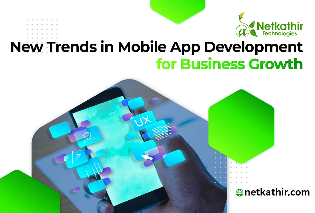 Mobile App Development Trends Driving Business Growth